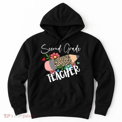 Second Grade Teacher Leopard Pencil 2nd Grade Teacher Hoodie