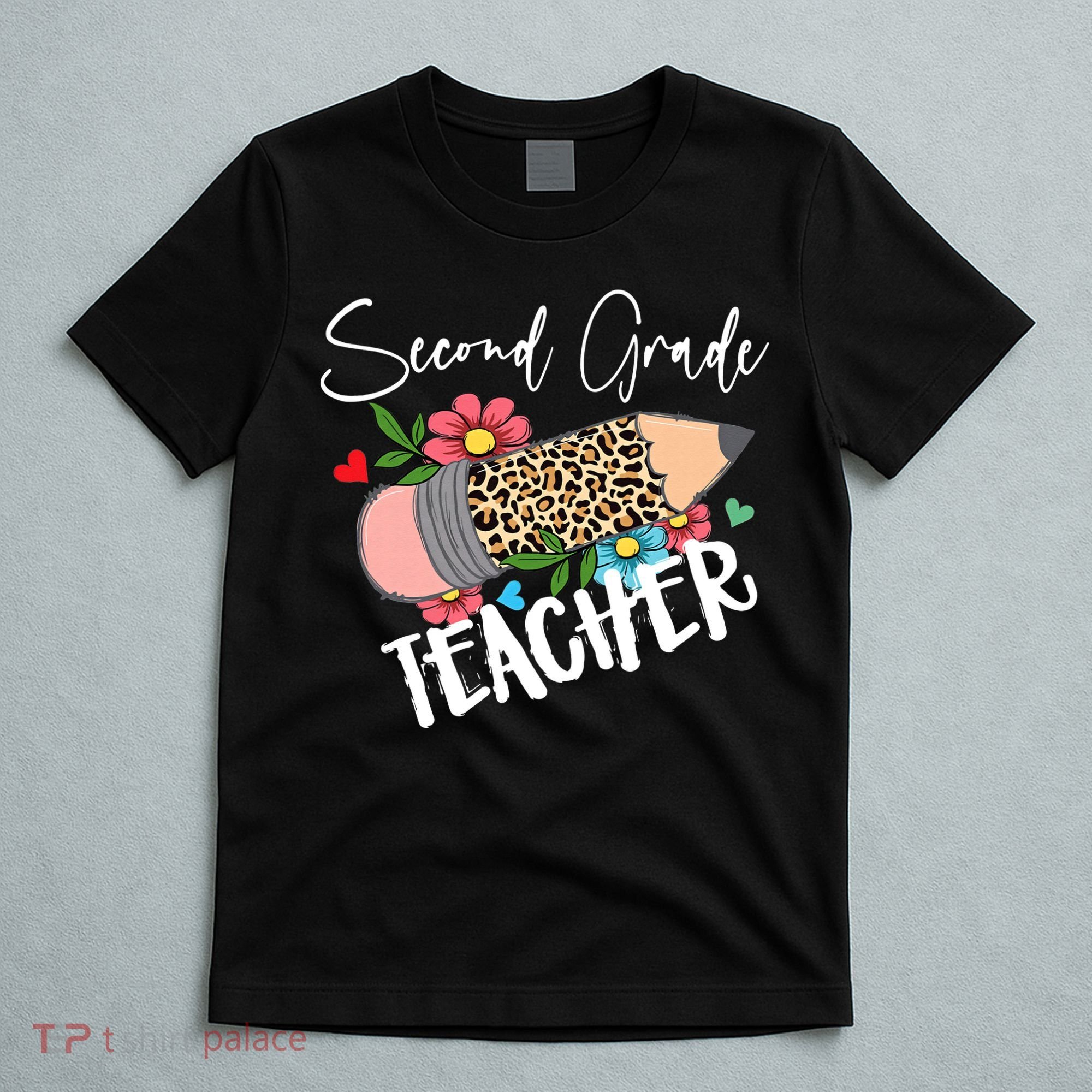 Second Grade Teacher Leopard Pencil 2nd Grade Teacher T-Shirt