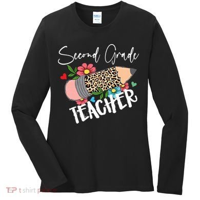 Second Grade Teacher Leopard Pencil 2nd Grade Teacher Women's Long Sleeve Shirt