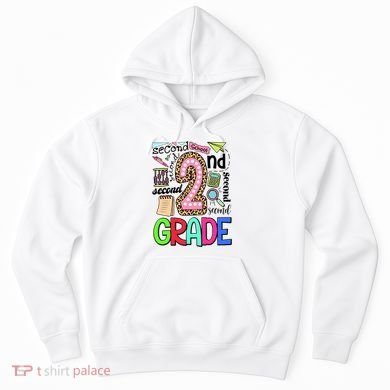 Second Grade Teacher 2nd Grade Back To School Hoodie