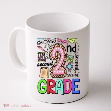 Second Grade Teacher 2nd Grade Back To School Coffee Mug