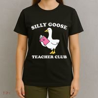 Silly Goose Teacher Club Back To School Teacher Silly Goose T-Shirt thumb 4