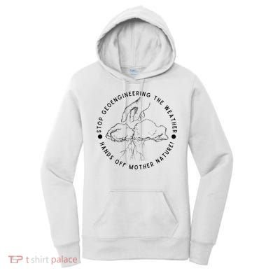 Stop Geoengineering The Weather Anti Government Women's Hoodie