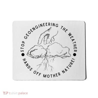 Stop Geoengineering The Weather Anti Government Mousepad