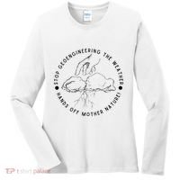 Stop Geoengineering The Weather Anti Government Women's Long Sleeve Shirt thumb 0
