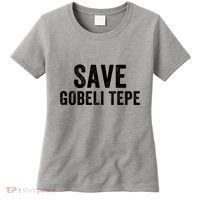 Save Gobekli Tepe Worlds First Temple Rise Of Civilization Megalith Archaeology Women's T-Shirt thumb 0