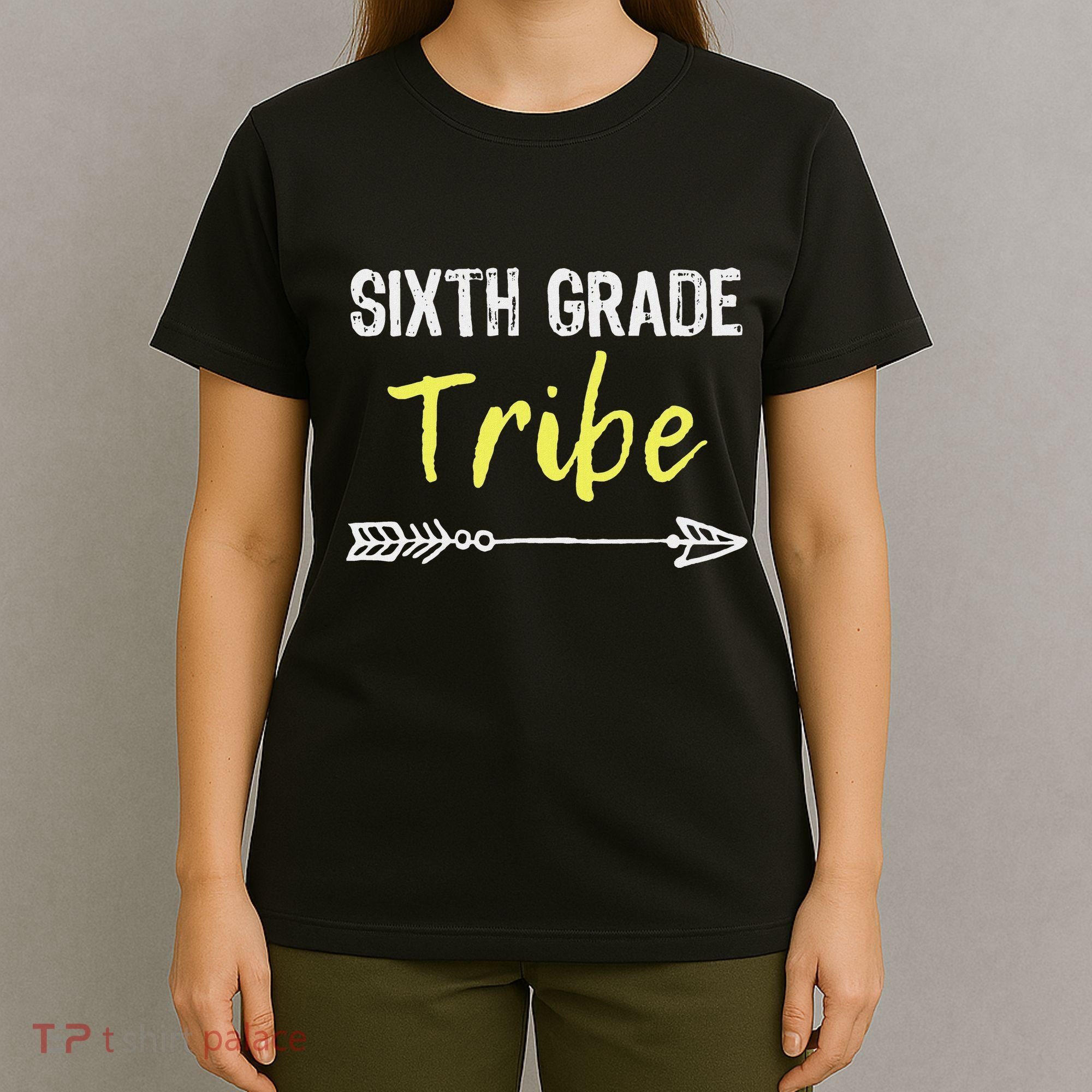 Sixth Grade Tribe 6th Teacher Back To School Gift T-Shirt