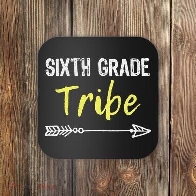 Sixth Grade Tribe 6th Teacher Back To School Gift Coaster