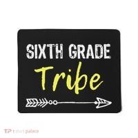 Sixth Grade Tribe 6th Teacher Back To School Gift Mousepad thumb 0