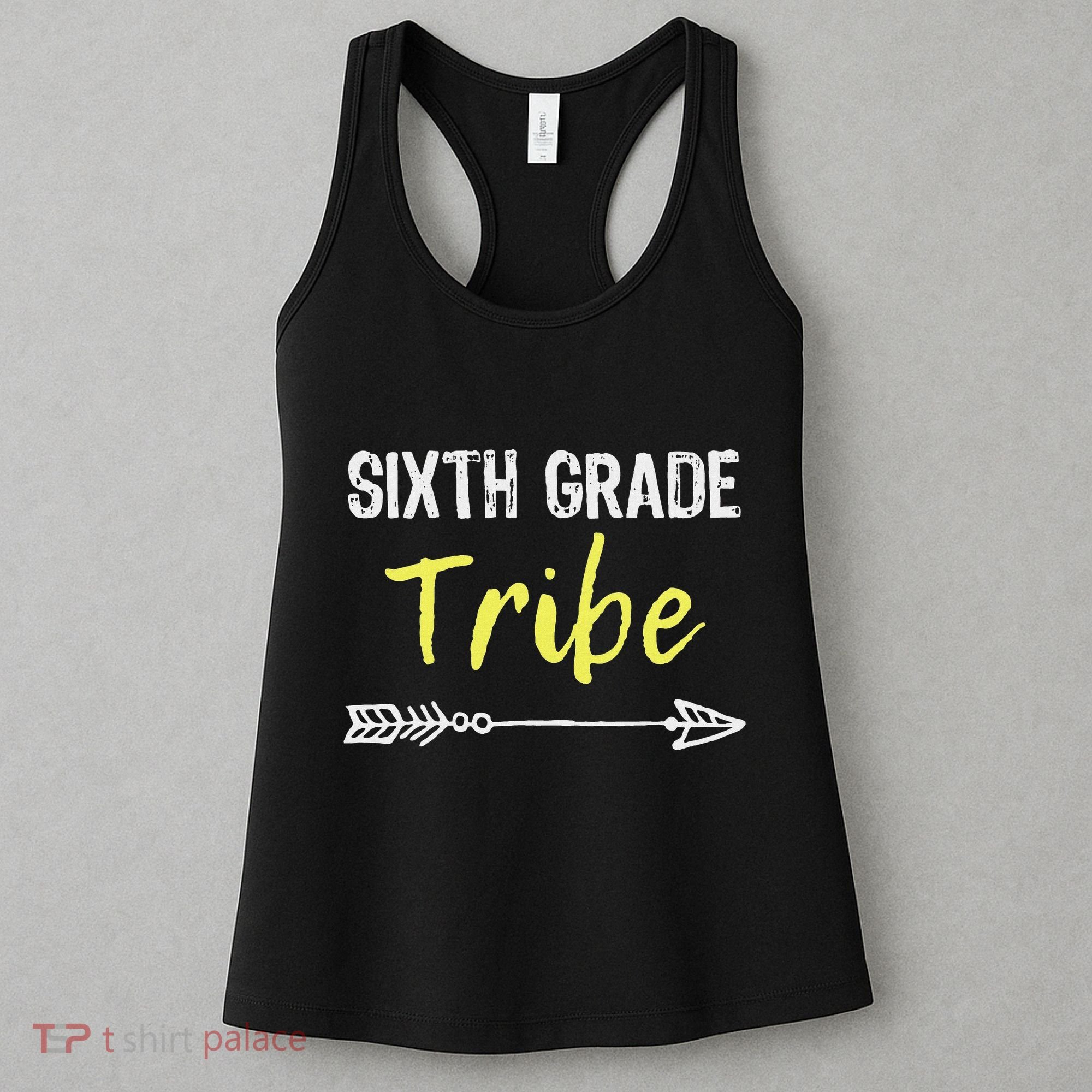Sixth Grade Tribe 6th Teacher Back To School Gift Women's Tank Top