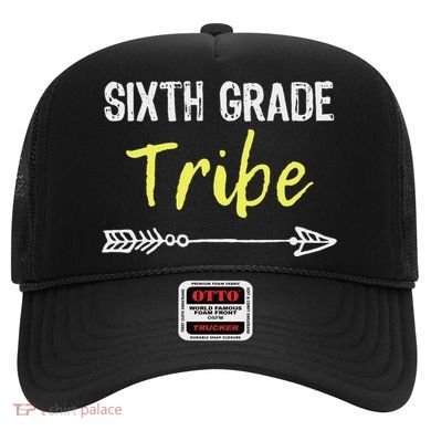 Sixth Grade Tribe 6th Teacher Back To School Gift Hat