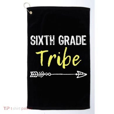 Sixth Grade Tribe 6th Teacher Back To School Gift Golf Towel