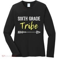 Sixth Grade Tribe 6th Teacher Back To School Gift Women's Long Sleeve Shirt thumb 0