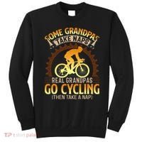 Some Grandpas Take Naps Real Grandpas Go Cycling Sweatshirt thumb 0