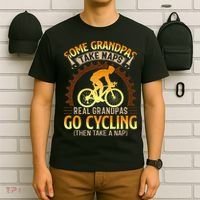 Some Grandpas Take Naps Real Grandpas Go Cycling T-Shirt thumb 6