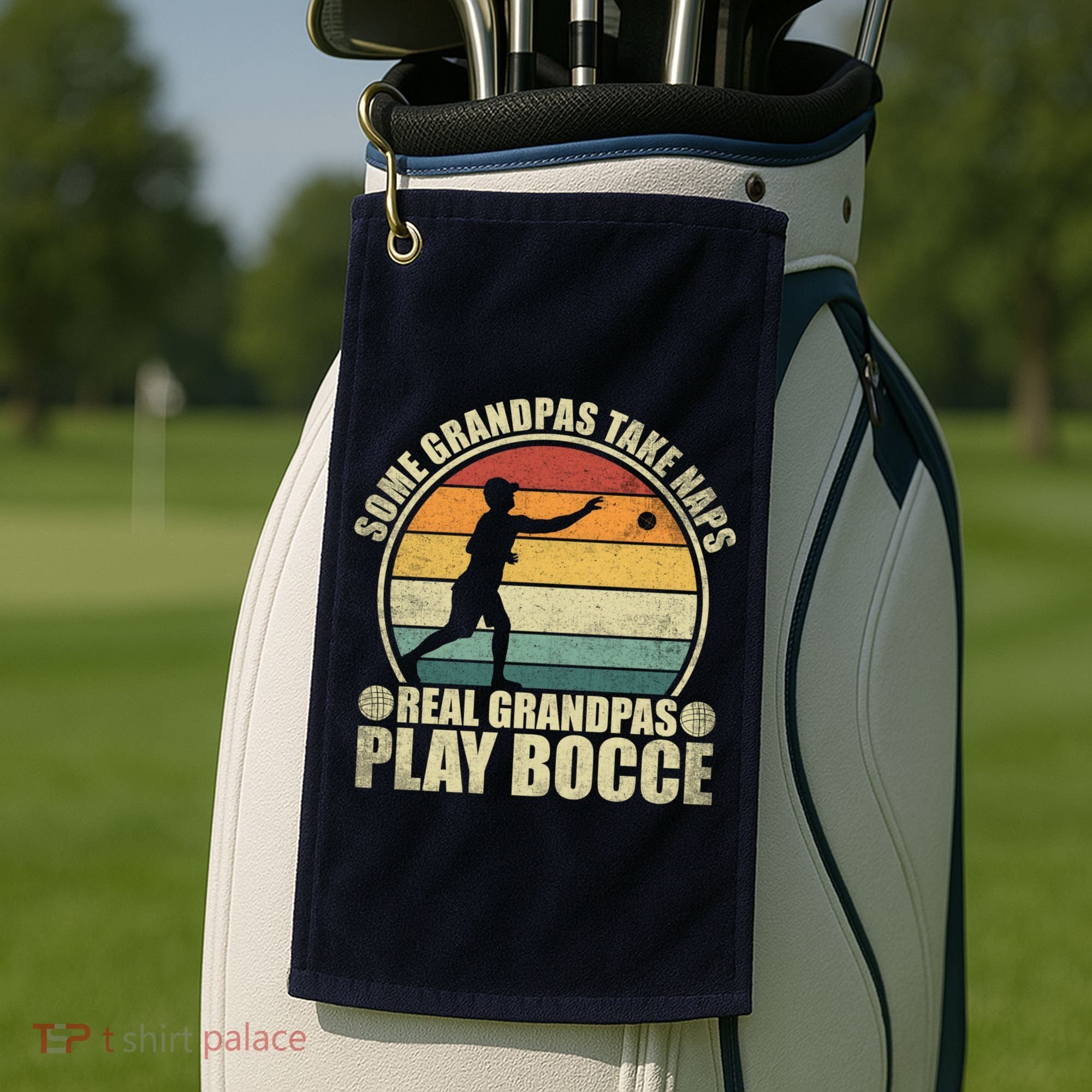 Some Grandpas Take Naps Real Grandpas Play Bocce Ball Golf Towel