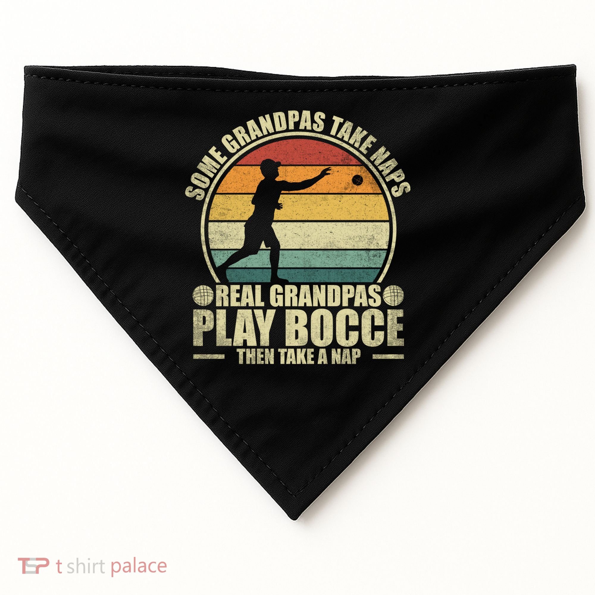 Some Grandpas Take Naps Real Grandpas Play Bocce Ball Cool Gift USA-Made Doggie Bandana