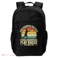 Some Grandpas Take Naps Real Grandpas Play Bocce Ball Cool Gift Backpack thumb 0
