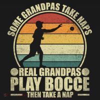 Some Grandpas Take Naps Real Grandpas Play Bocce Ball Cool Gift Ornament thumb 1