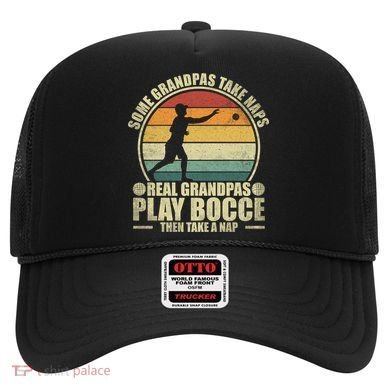 Some Grandpas Take Naps Real Grandpas Play Bocce Ball Cool Gift Hat