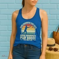 Some Grandpas Take Naps Real Grandpas Play Bocce Ball Cool Gift Women's Tank Top thumb 2