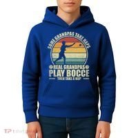 Some Grandpas Take Naps Real Grandpas Play Bocce Ball Cool Gift Kids Hoodie thumb 4