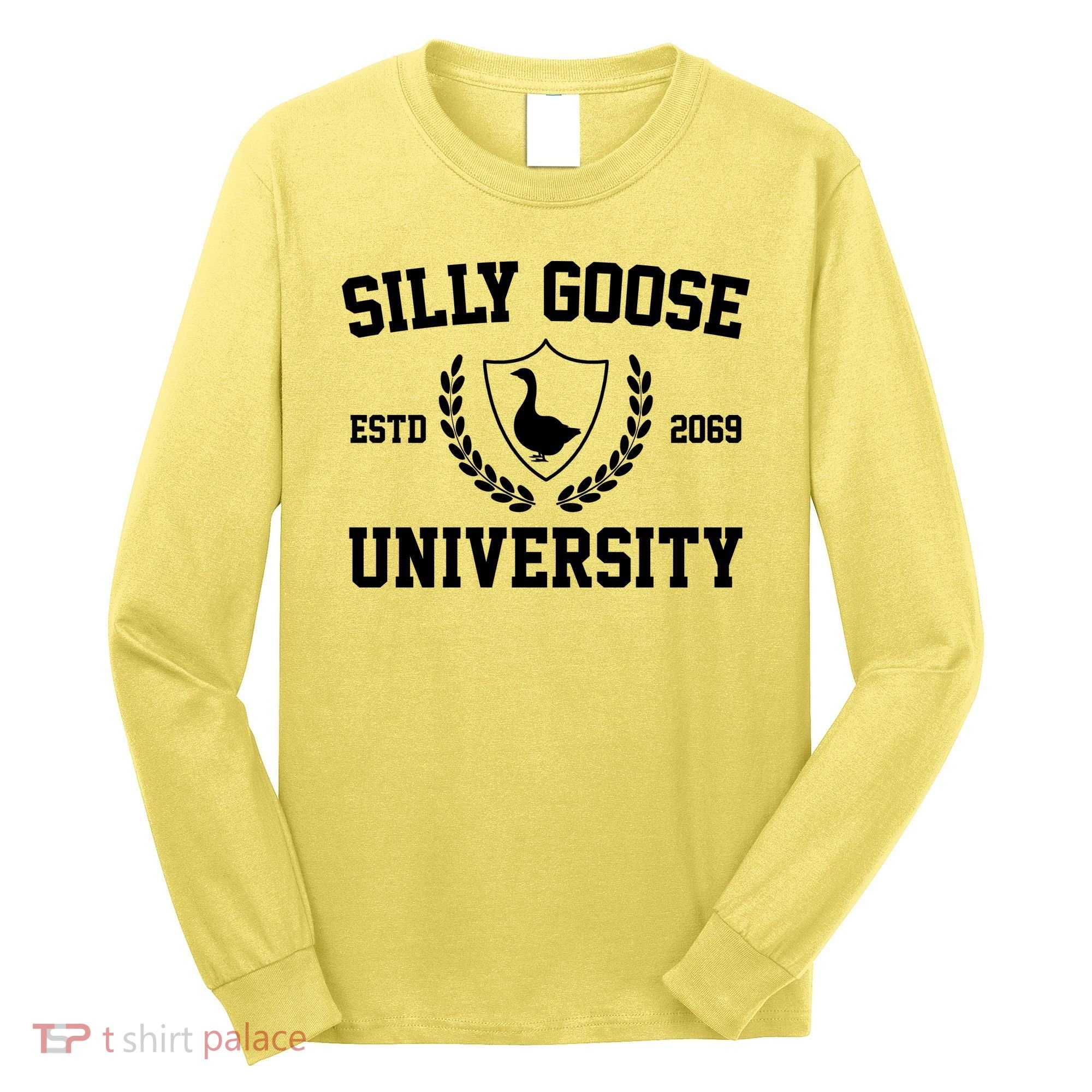 Silly Goose University Long Sleeve Shirt