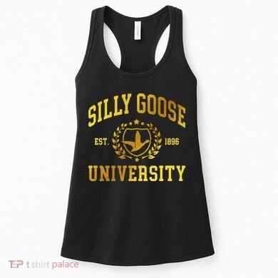 Silly Goose University Meme Funny Women's Tank Top