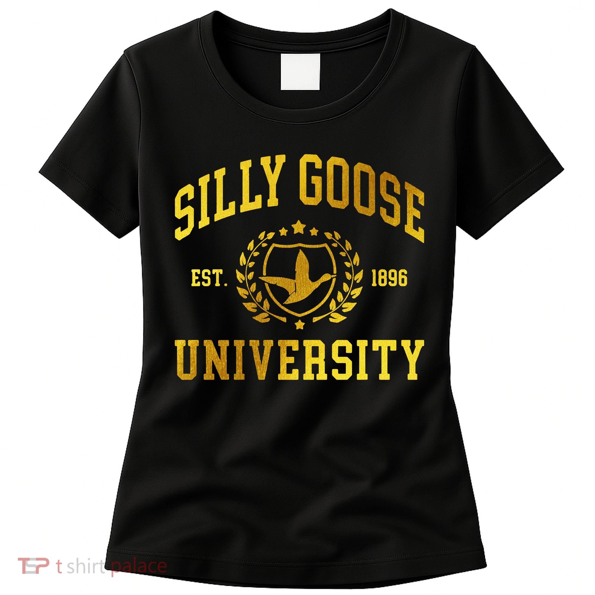 Silly Goose University Meme Funny Women's T-Shirt