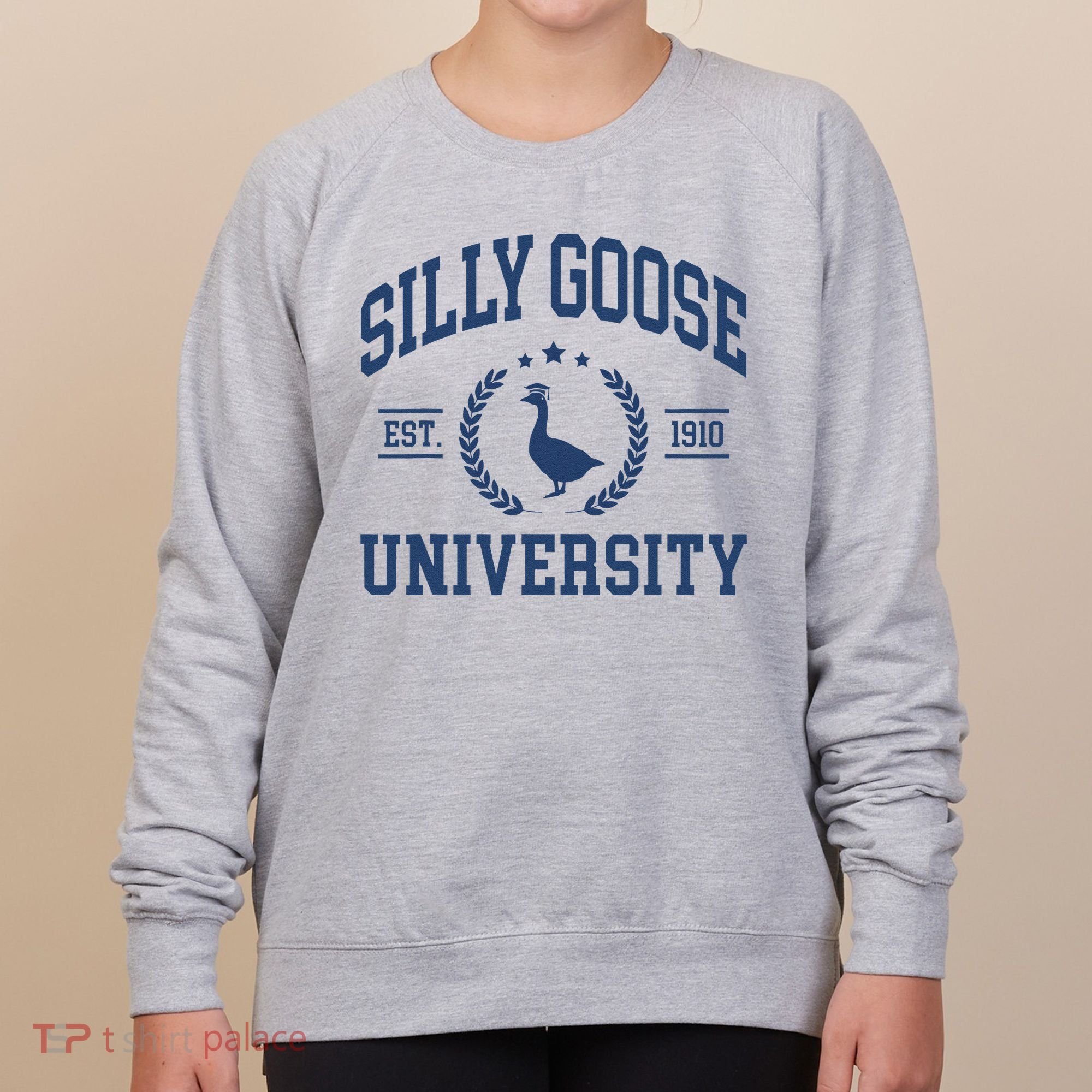 Silly Goose University Funny Goose On The Loose Funny Saying Women's Sweatshirt
