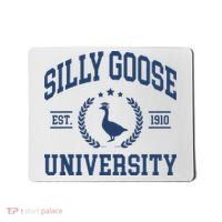 Silly Goose University Funny Goose On The Loose Funny Saying Mousepad thumb 0