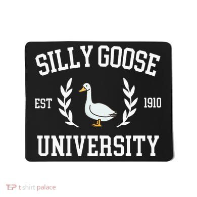 Silly Goose University Funny Goose Meme Costume Mousepad