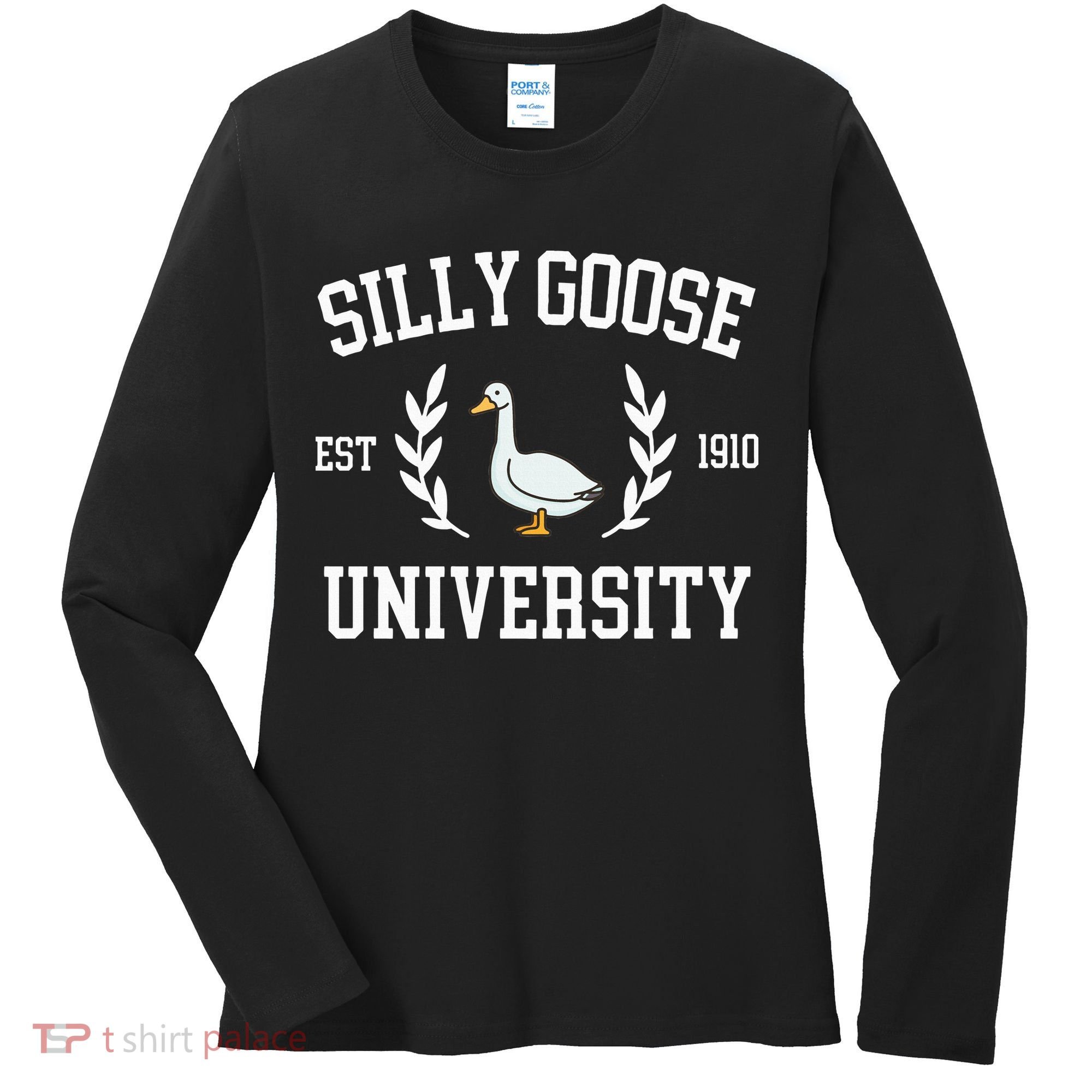 Silly Goose University Funny Goose Meme Costume Women's Long Sleeve Shirt
