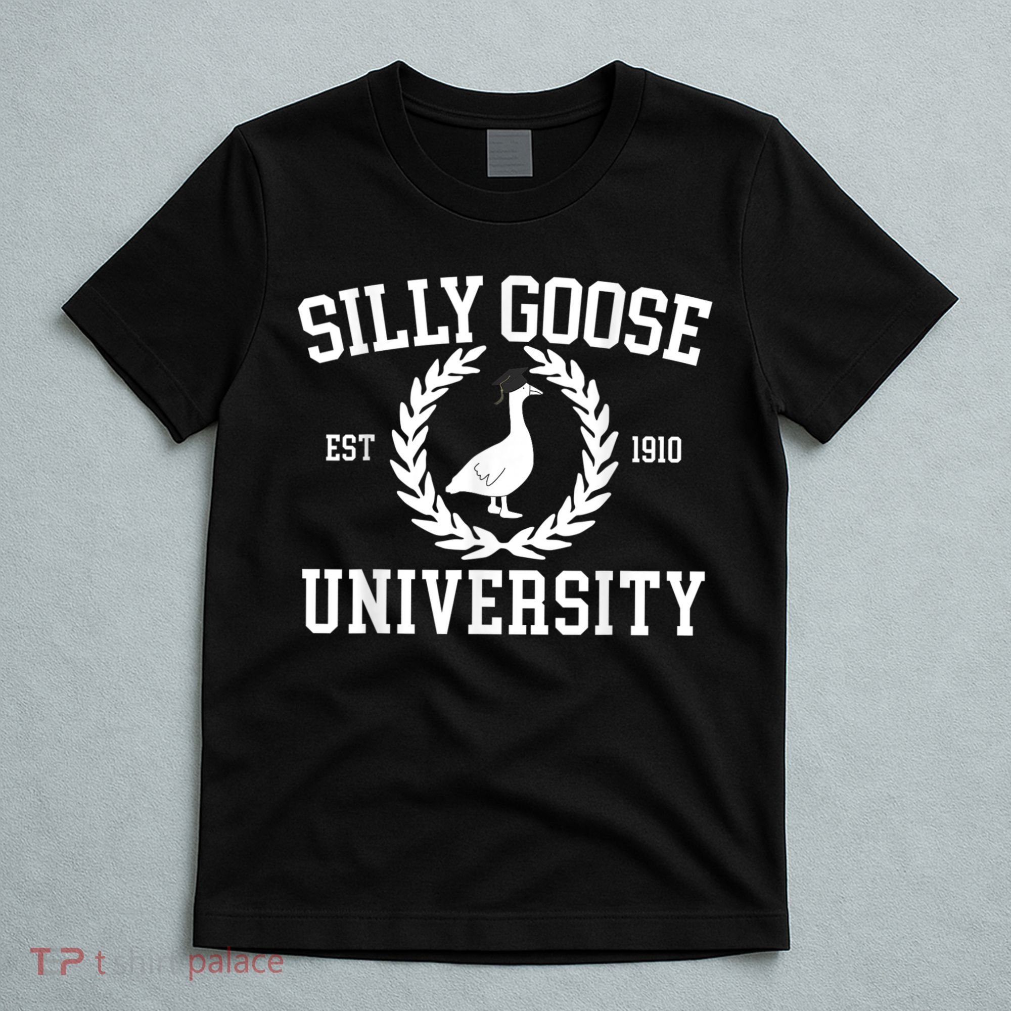Silly Goose University Silly Goose Funny Meme School Bird T-Shirt