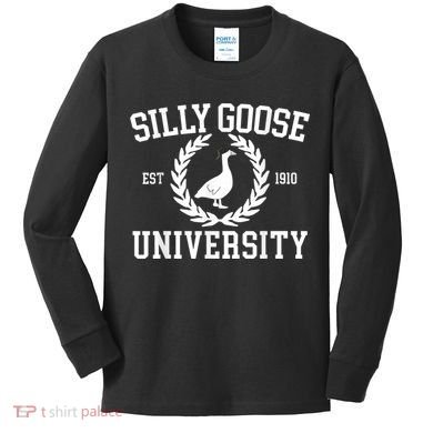 Silly Goose University Silly Goose Funny Meme School Bird Kids Long Sleeve Shirt