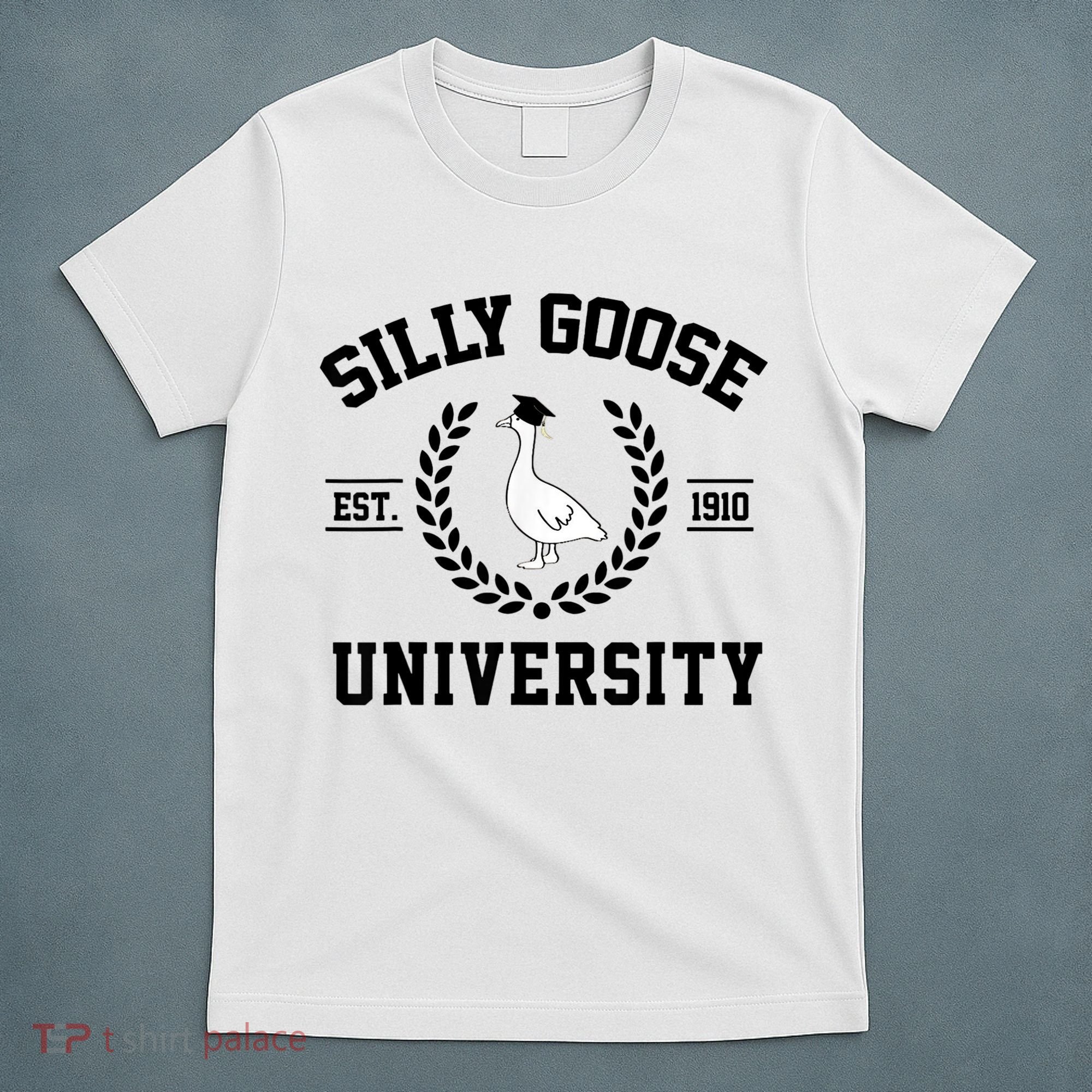 Silly Goose University Silly Goose Funny Meme School Bird T-Shirt