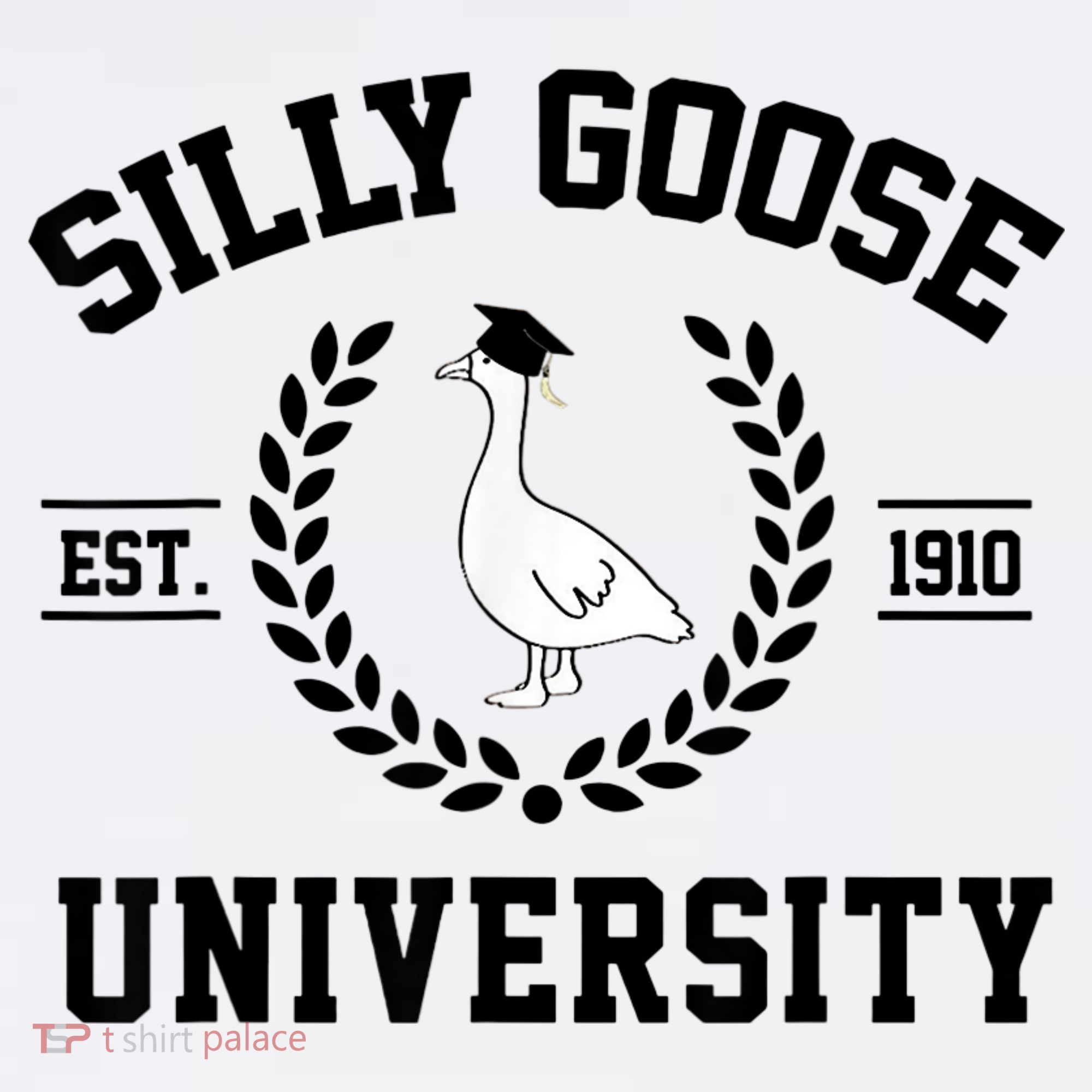 Silly Goose University Silly Goose Funny Meme School Bird T-Shirt