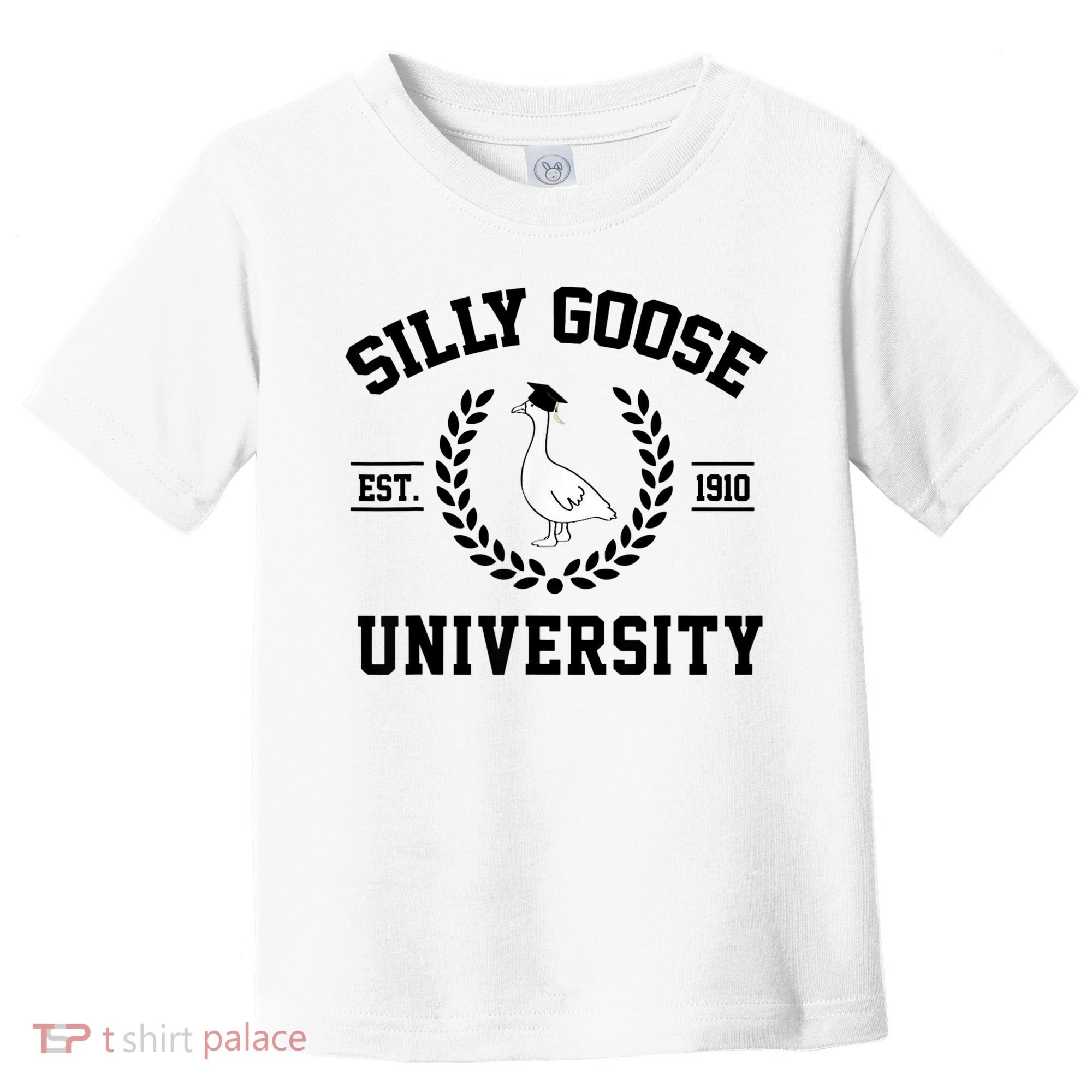 Silly Goose University Silly Goose Funny Meme School Bird Toddler T-Shirt