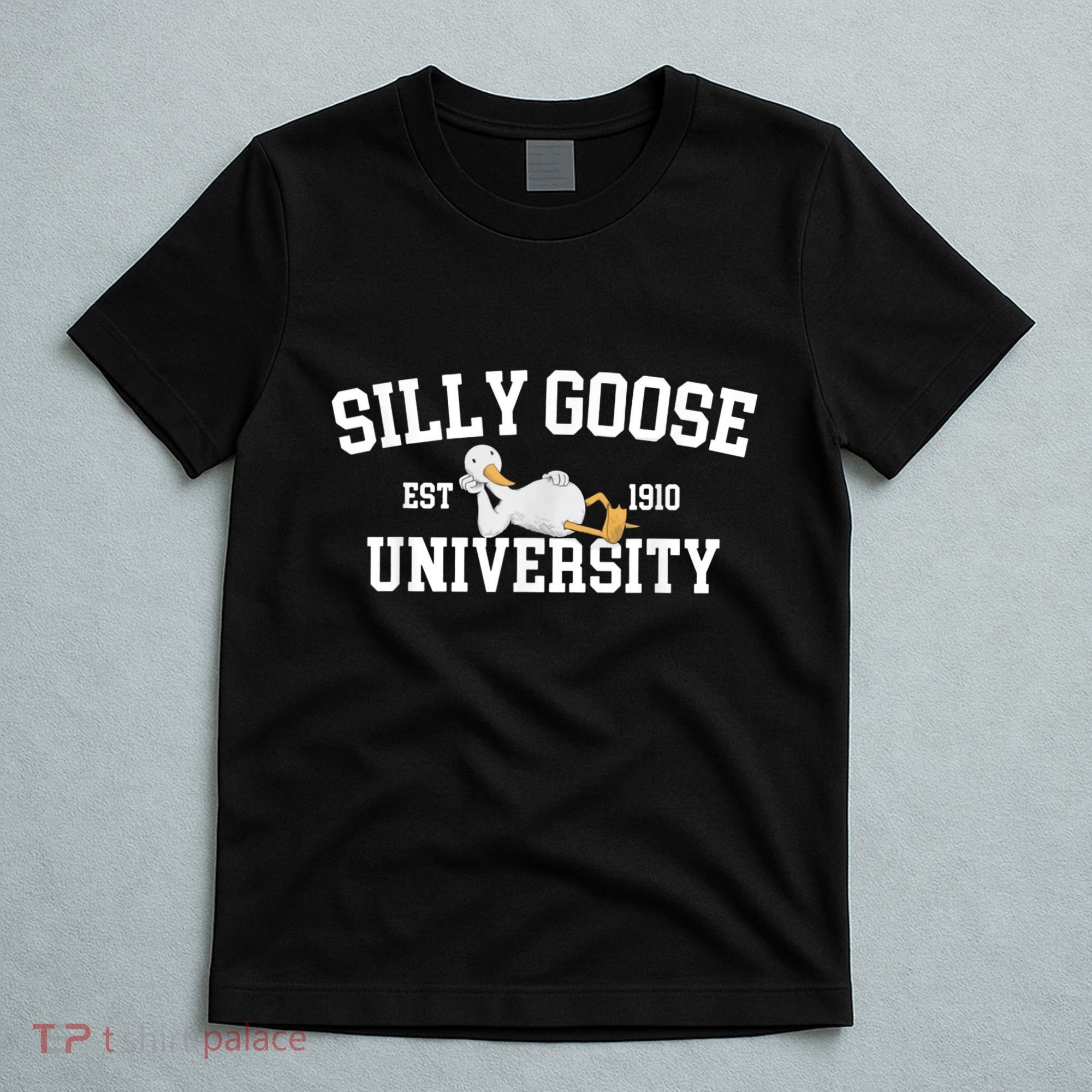 Silly Goose University Silly Goose Funny Meme School Bird T-Shirt