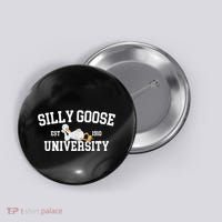 Silly Goose University Silly Goose Funny Meme School Bird Button thumb 0