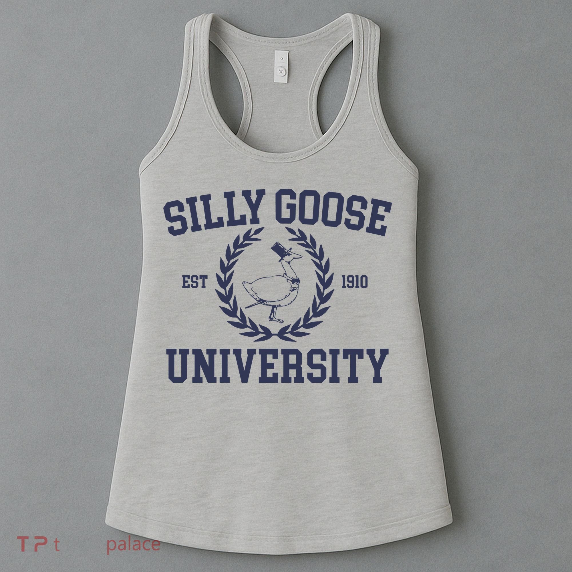 Silly Goose University Funny Silly Goose Meme Bird Lover Women's Tank Top