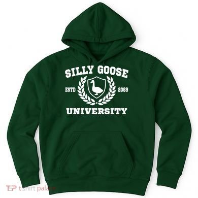 Silly Goose University Funny Meme School Bird Hoodie