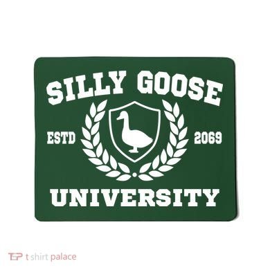 Silly Goose University Funny Meme School Bird Mousepad