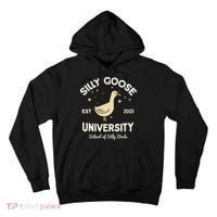 Silly Goose University School Of Silly Birds Sweatshirt Tall Hoodie thumb 0