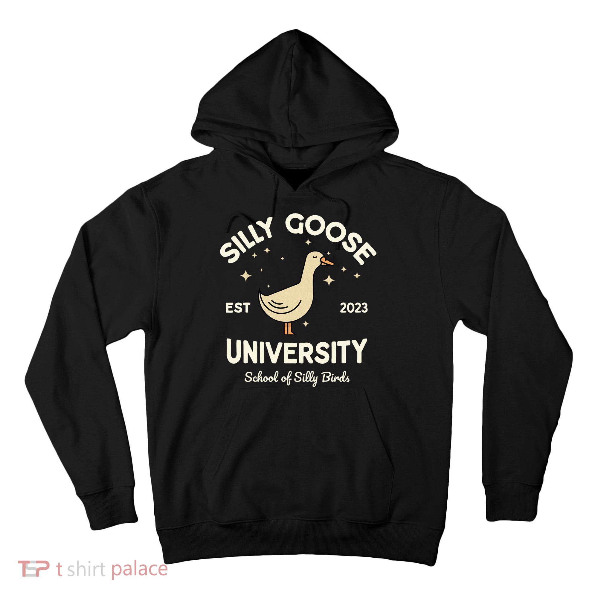 Silly Goose University School Of Silly Birds Sweatshirt Tall Hoodie