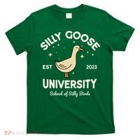 Silly Goose University School Of Silly Birds Sweatshirt T-Shirt thumb 0