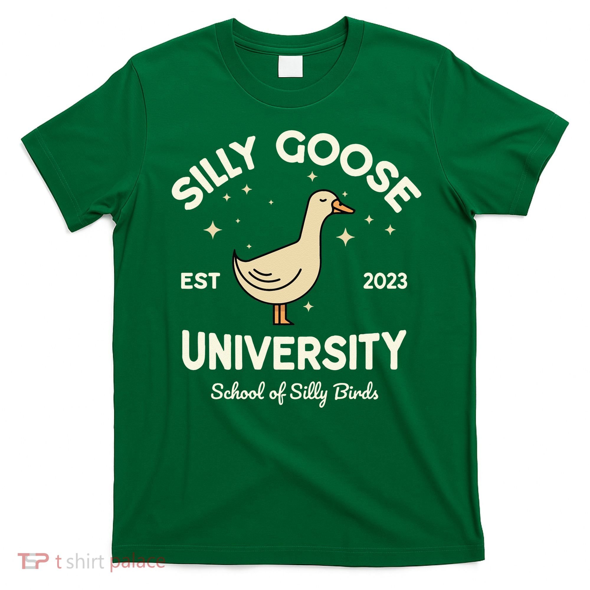 Silly Goose University School Of Silly Birds Sweatshirt T-Shirt