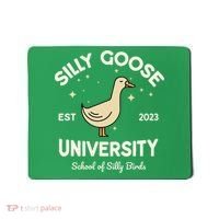 Silly Goose University School Of Silly Birds Sweatshirt Mousepad thumb 0