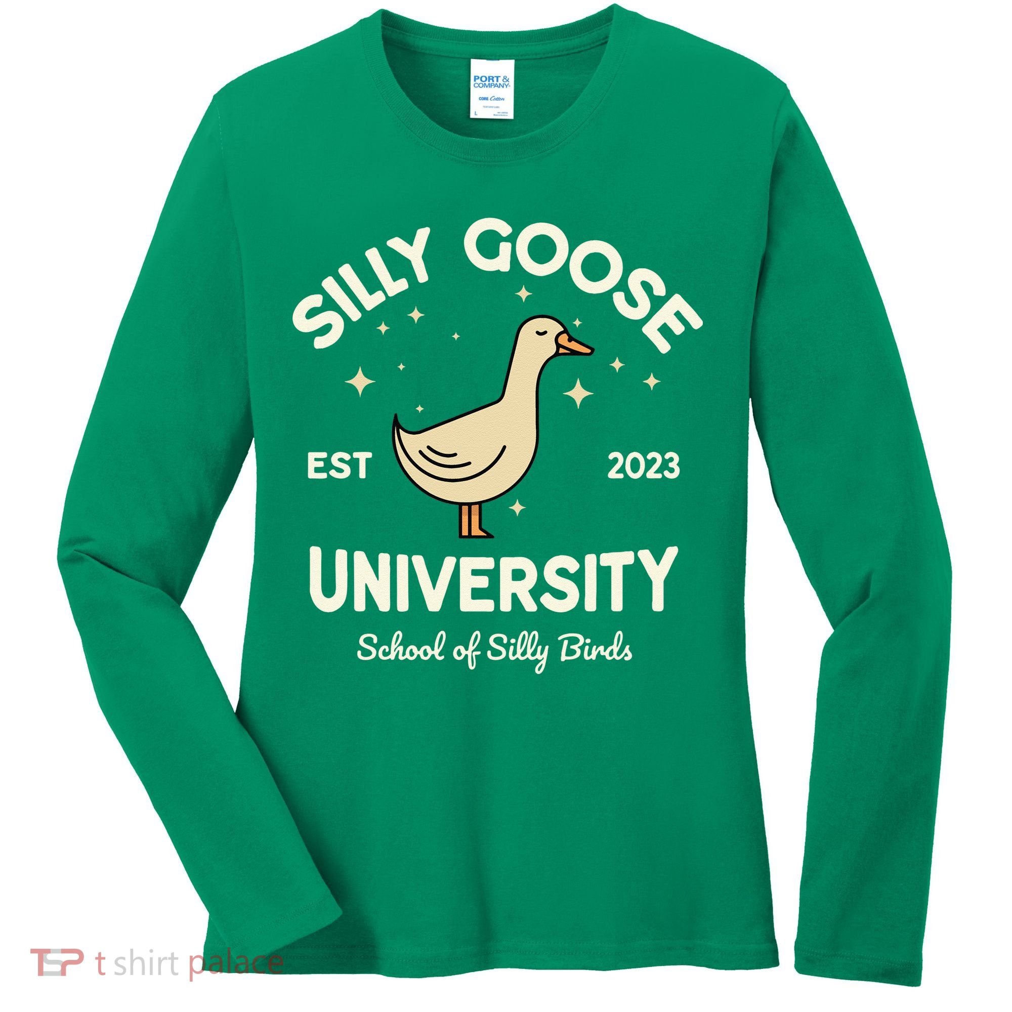 Silly Goose University School Of Silly Birds Sweatshirt Women's Long Sleeve Shirt