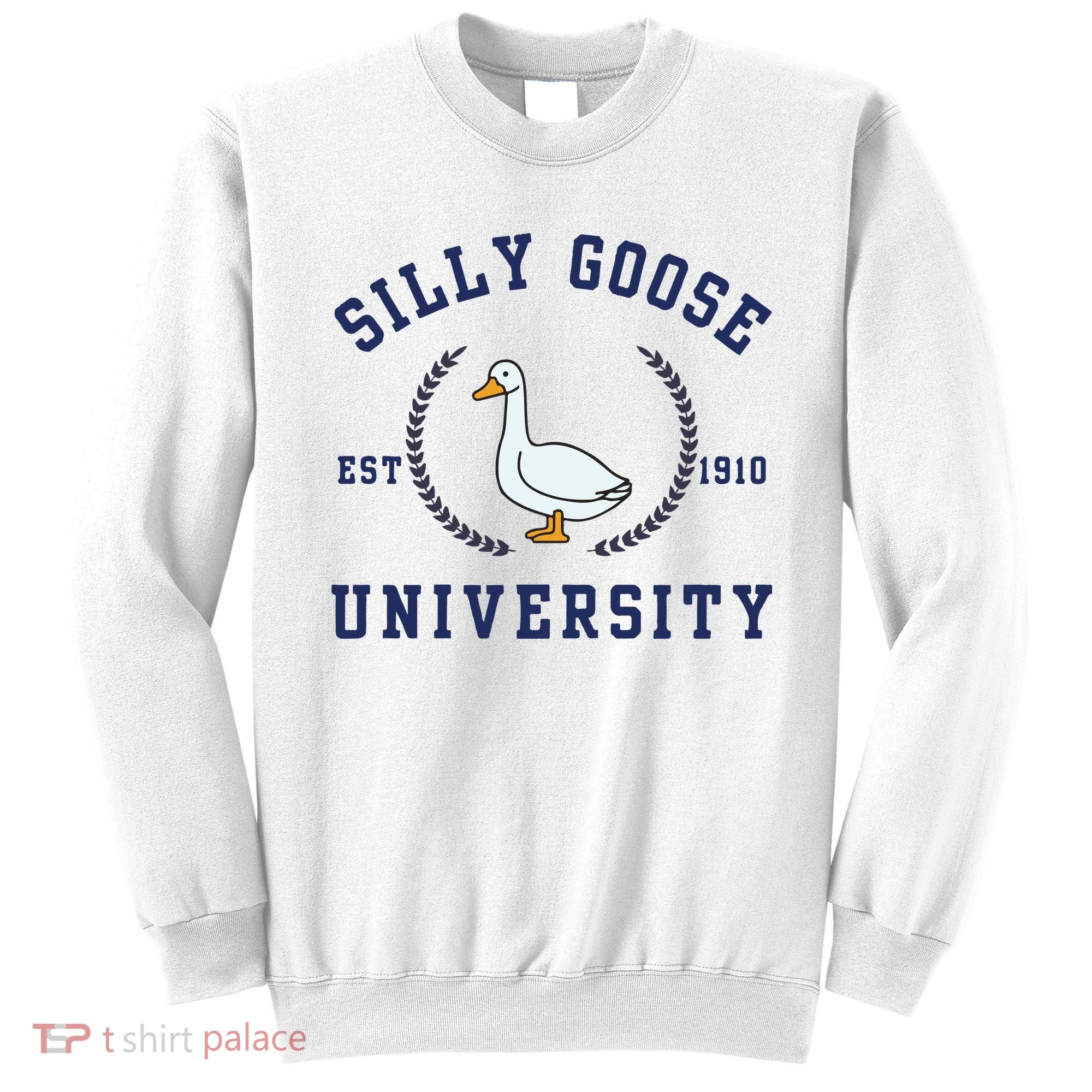 Silly Goose University Sweatshirt